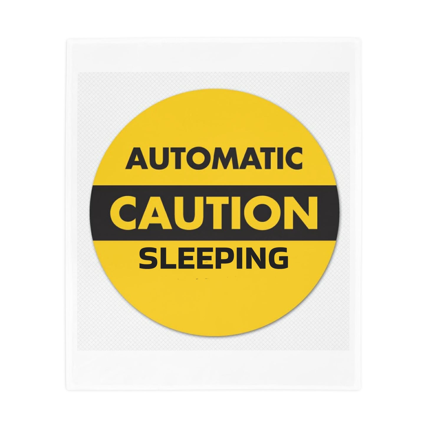 Caution Sleeping Blanket - Cozy Plush Fleece, Relaxation Gift, Bedtime Decor, Snuggle Essential, Perfect for Naps, Home Comfort